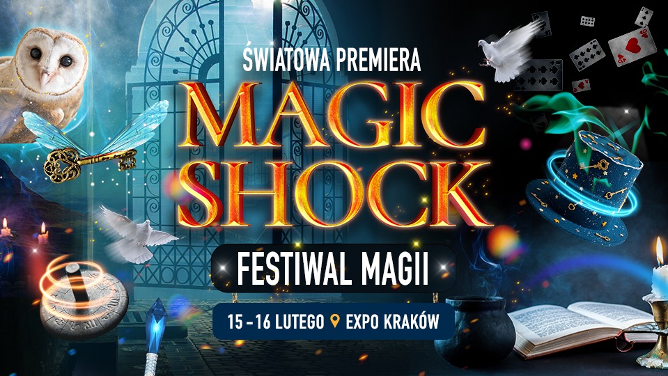 Magic Shock Kraków 15/16 lutego 2025